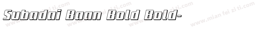 Subadai Baan Bold Bold字体转换